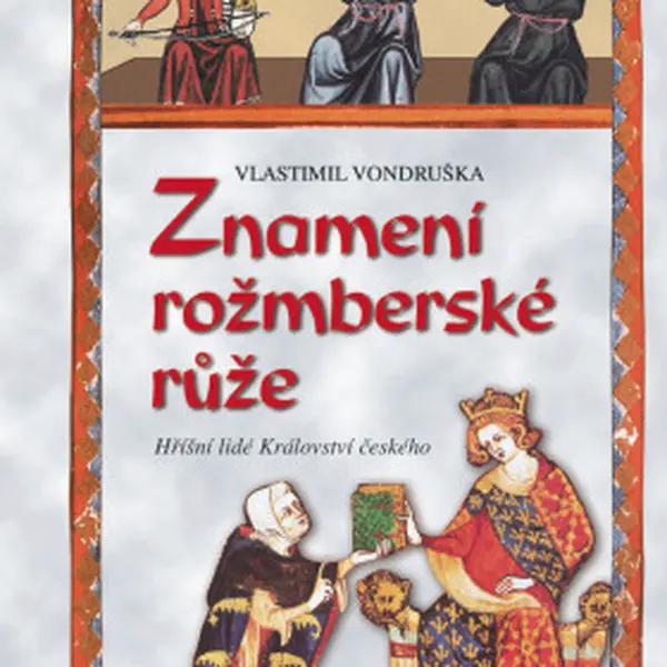 Znamení rožmberské růže - Vlastimil Vondruška - e-kniha