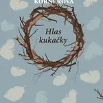 Hlas kukačky - Hana Marie Körnerová - e-kniha