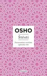 Štěstí - Osho Rajneesh