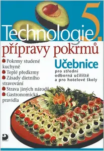 Technologie přípravy pokrmů 5 - Hana Sedláčková