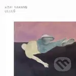Koki Nakano:  Ululo LP - Koki Nakano