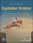 Equitation Science - Andrew McLean, Uta Konig von Borstel, Paul McGreevy, Janne Winther Christensen