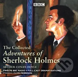 The Adventures of Sherlock Holmes (BBC Radio 4 full-cast dramatisations)