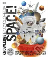 Knowledge Encyclopedia Space! (The Universe as You've Never Seen it Before) - kniha z kategorie Pro děti