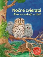 Nočné zvieratá (Ako vyrastajú a žijú) - Friederun Reichenstetter, Hans-Günther Döring (ilustrátor) - kniha z kategorie Naučné knihy