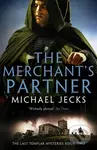 The Merchant's Partner - Michael Jecks - kniha z kategorie Detektivky, thrillery a horory