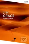 Quarantine - Jim Crace - kniha z kategorie Společenská beletrie