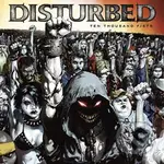 Disturbed:  Ten Thousand Fists LP (2 LP) - Disturbed