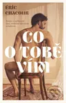 Co o tobě vím - Éric Chacour
