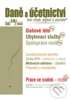 Daně a účetnictví bez chyb, pokut a penále  č. 9-10 / 2023 - Daňové milostivé léto
