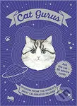 Cat Gurus (Wisdom from the World's Most Celebrated Felines)