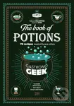 Gastronogeek The Book of Potions - Thibaud Villanova - kniha z kategorie Od známých osobností