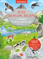 Svet dravcov, šeliem a ďalších zvierat našich hôr (Knižka s plagátom a samolepkami) - kniha z kategorie Naučné knihy