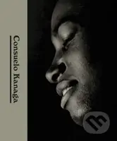 Consuelo Kanaga - Shana Lopesr, Drew Sawyer, Ellen Macfarlane, Shalon Parker - kniha z kategorie Fotografie