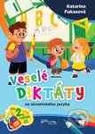 Veselé diktáty zo slovenského jazyka pre 2. ročník ZŠ - kniha z kategorie 1. stupeň