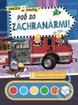 Svetlo a zvuky: Poď so záchranármi!