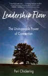 Leadership Flow - Peri Chickering