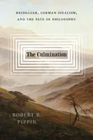 The Culmination - Pippin Robert B.