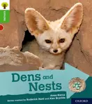 Oxford Reading Tree Explore with Biff, Chip and Kipper: Oxford Level 2: Dens and Nests - Anna Harris