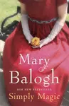 Simply Magic - Mary Balogh