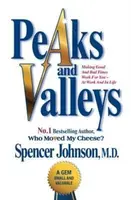 Peaks and Valleys - Spencer Johnson