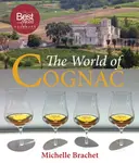 The World of Cognac - Michelle Brachet