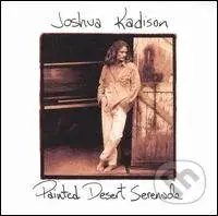 Joshua  Kadison: Painted Desert Serenade - Joshua  Kadison
