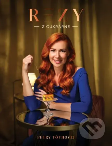 Rezy z cukrárne Petry Tóthovej - Petra Tóthová - kniha z kategorie Od známých osobností