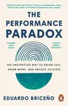 The Performance Paradox