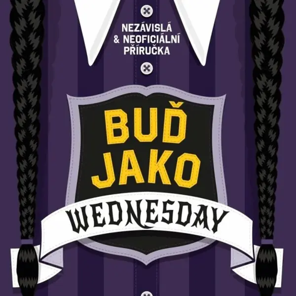 Buď jako Wednesday