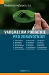 Vademecum podiatrie pro zdravotníky
