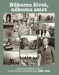 Někomu život, někomu smrt 1939-1941