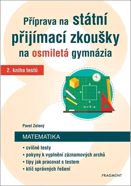 Příprava na státní přijímací zkoušky na osmiletá gymnázia Matematika
