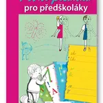 První písanka pro předškoláky