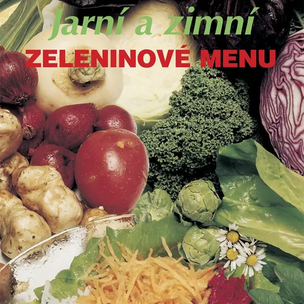 Jarní a zimní zeleninové menu