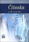 Čítanka pro 3. ročník středních odborných škol
