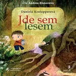 Jde sem lesem