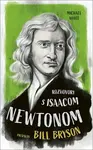 Rozhovory s Isaacom Newtonom