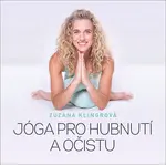 Jóga pro hubnutí a očistu