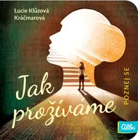 Poznej se Jak prožíváme?