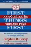 Najdôležitejšie veci ako prvé First things first
