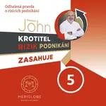 Krotitel rizik podnikání zasahuje 5