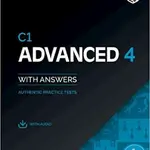 C1 Advanced 4 Student´s Book with Answers with Audio with Resource Bank : Authentic Practice Tests