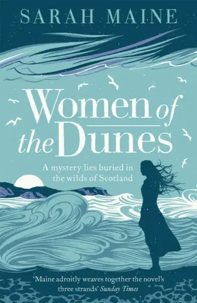 Women of the Dunes - Sarah Maine