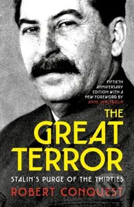The Great Terror (Stalin’s Purge of the Thirties) - Robert Conquest - kniha z kategorie Humanitní a společenské vědy