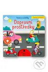 Foukni a rozsviť - Dopravní prostředky