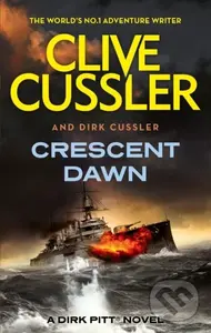 Crescent Dawn (Dirk Pitt #21) - Clive Cussler, Dirk Cussler - kniha z kategorie Sci-fi