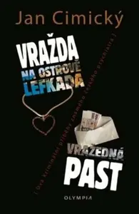 Vražda na ostrově Lefkada. Vražedná past (poškozená) - Jan Cimický