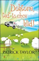 Doktore, teď to chce klid! (poškozená) - Patrick Taylor