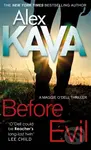 Before Evil - Alex Kava - kniha z kategorie Detektivky, thrillery a horory